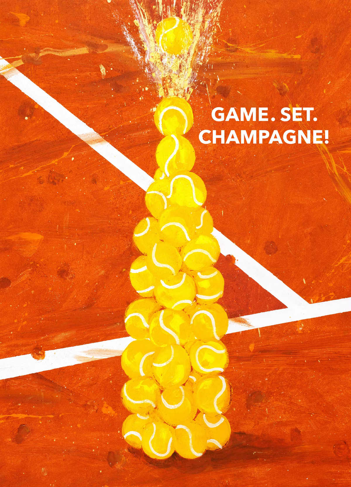 Game. Set. Champagne! - Sport Poster